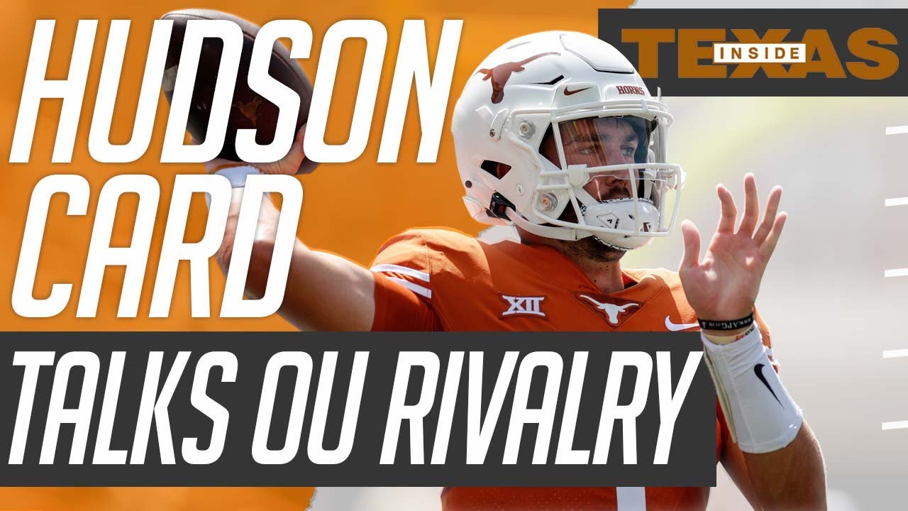 Hudson Card Talks Red River Rivalry Game vs OU,  Tough Win at TCU, and Why Bijan Robinson is Special