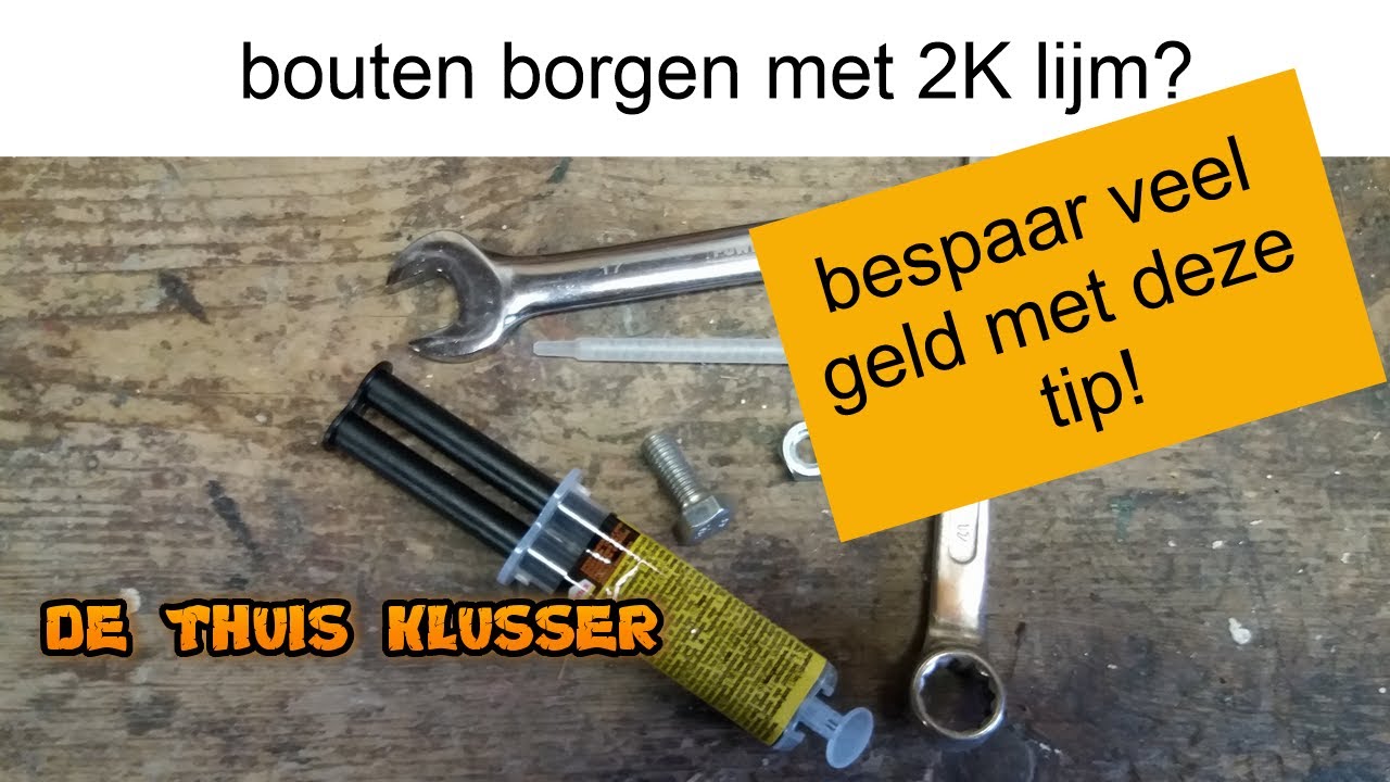 bouten borgen met 2K lijm? jazeker! II de thuis klusser