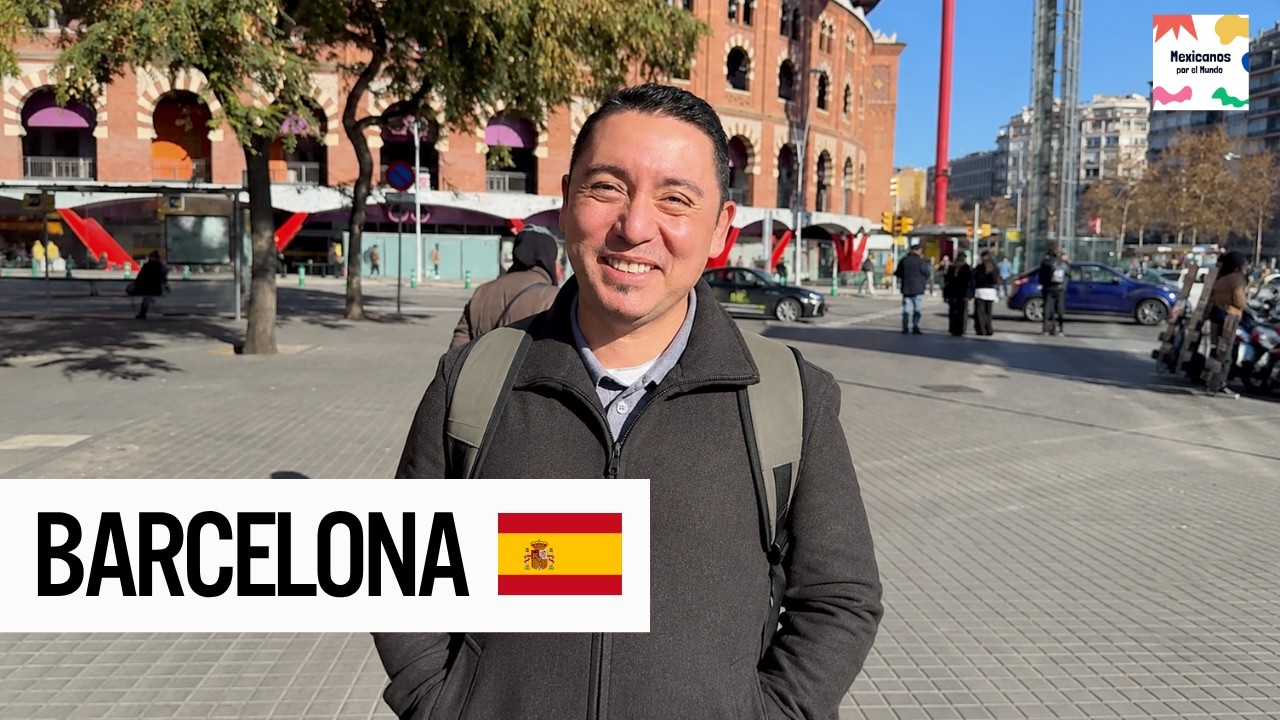 BARCELONA  - Mexicanos por el Mundo 🇪🇸 ¿Como es Vivir en BARCELONA ESPAÑA 2024? ESTUDIAR EN ESPAÑA
