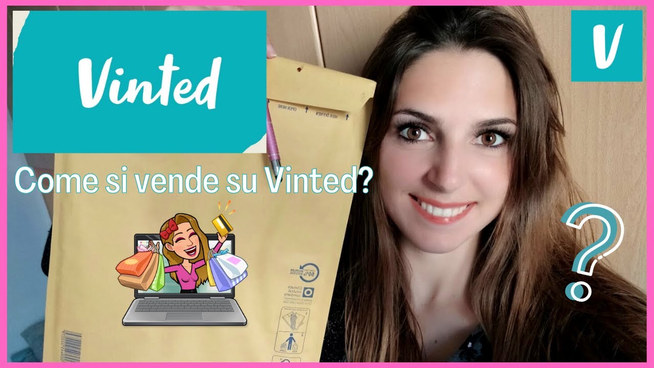 COME FUNZIONA VINTED? ☑️ - LA MIA PRIMA VENDITA ✉️