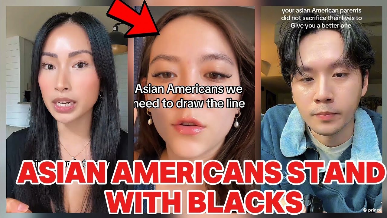 ASIAN AMERICANS BREAK SILENCE ON THE POWER OF BLACK AMERICANS