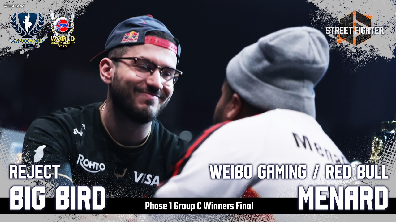 REJECT｜BIG BIRD（ラシード/C）vs WEIBO GAMING/RED BULL｜MENARD（ブランカ/C）「PHASE 1 GROUP A WF」【CAPCOM CUP 12】