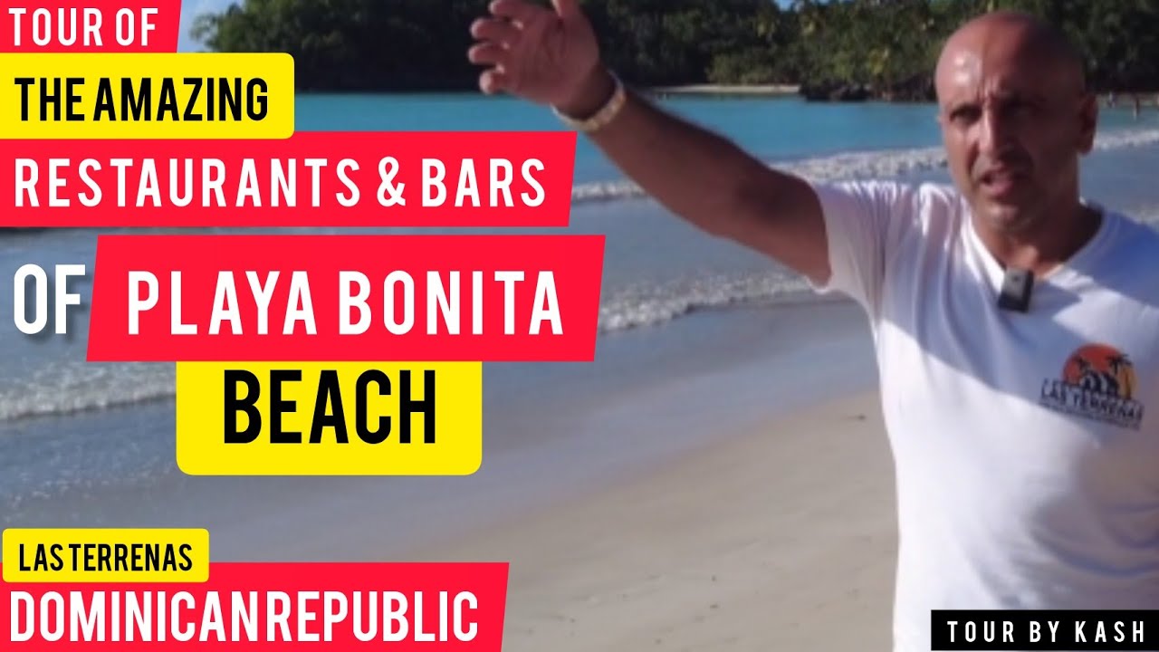 The Restaurants of Playa Bonita ⛱️ | Las Terrenas | Dominican Republic | Tour by KASH