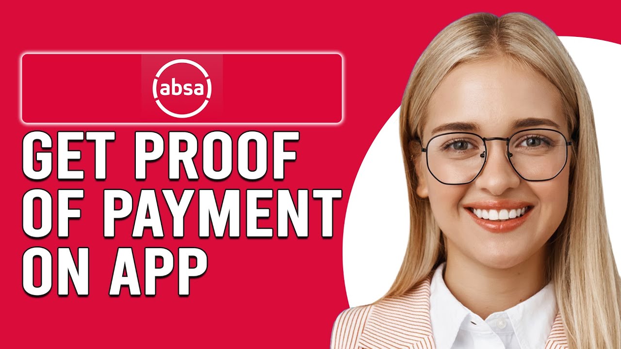 How To Get Proof Of Payment On Absa App (How To Download Proof Of Payment On Absa App)