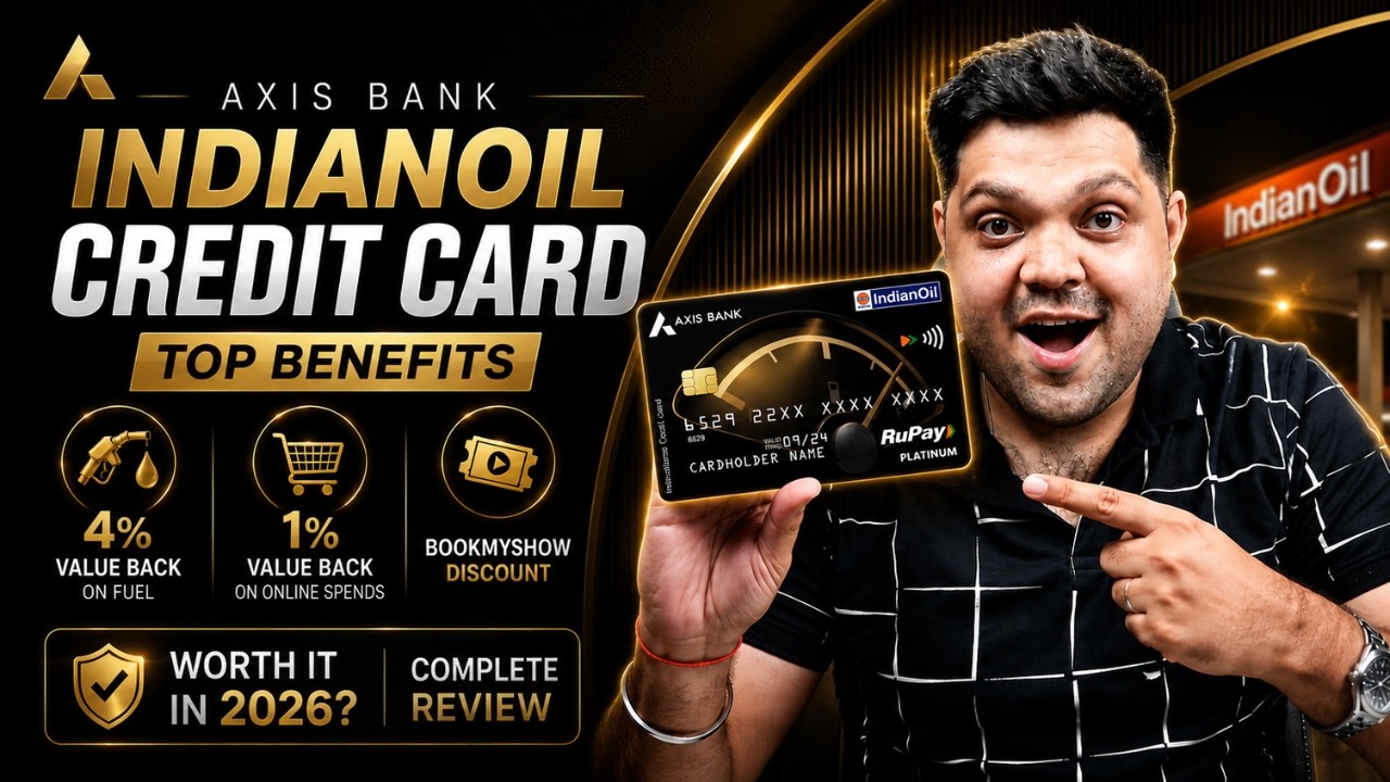Axis Bank Indian Oil Credit Card Full Details | Benefit | Eligibility | Fees 2026 Edition