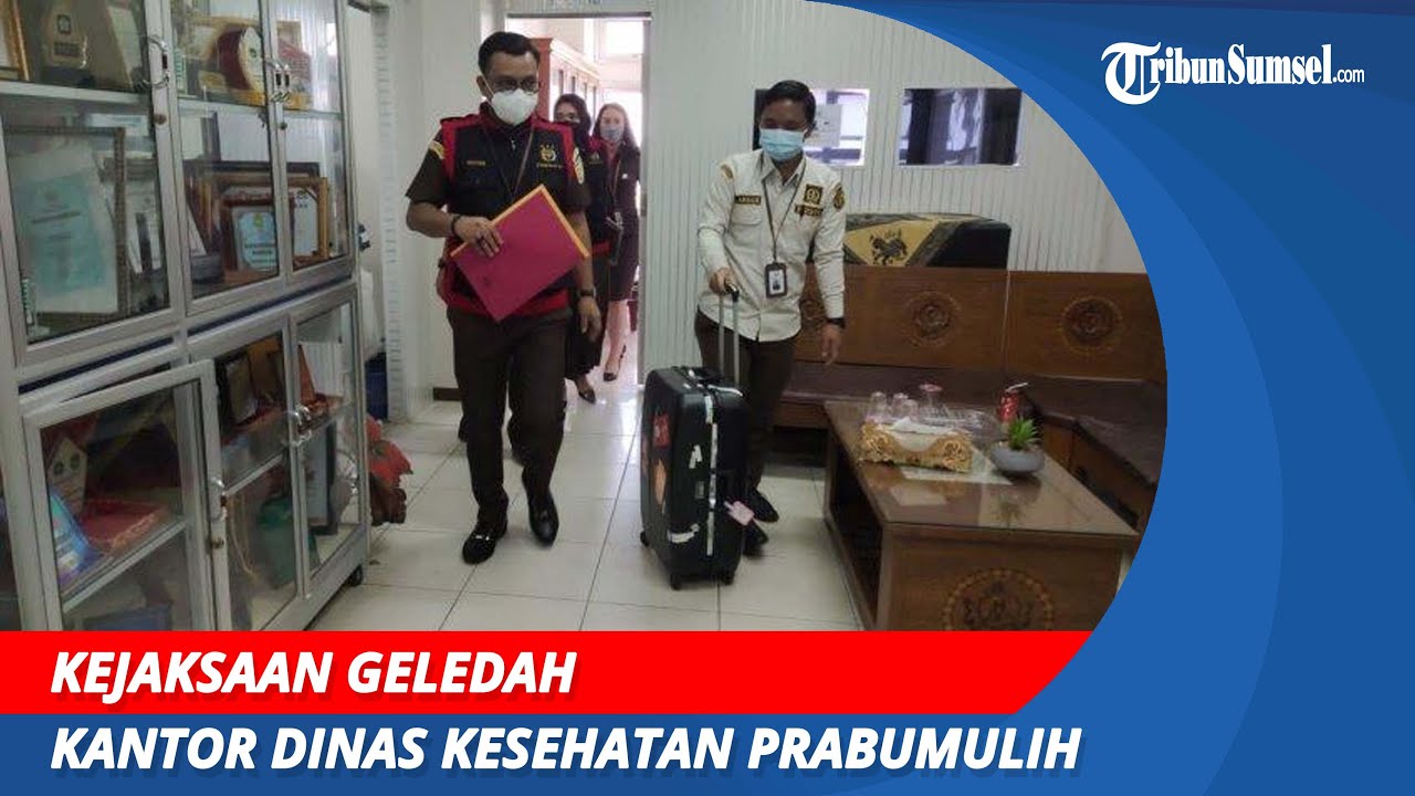 Kejaksaan Geledah Kantor Dinas Kesehatan Prabumulih | Dugaan Kasus Korupsi
