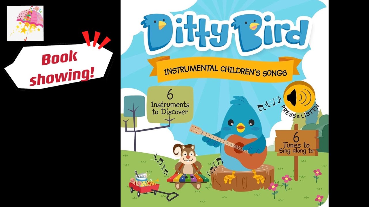 Ditty bird instrumental children’s songs | 宝宝有声触摸音乐绘本 ｜ 乐器纯音乐
