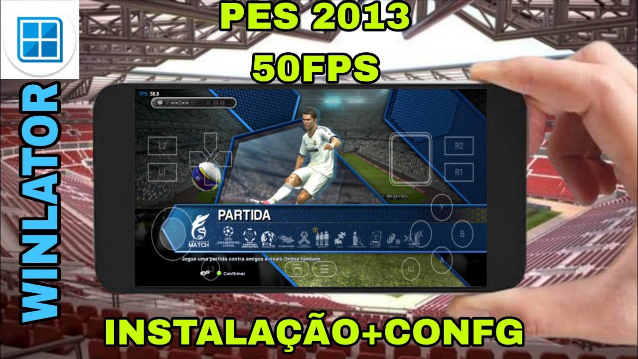 \\PES 2013 NO WINLATOR// TESTE NO WINLATOR 10.1 // INSTALAÇÃO + CONFIGURAÇÕES // 4GB DE RAM