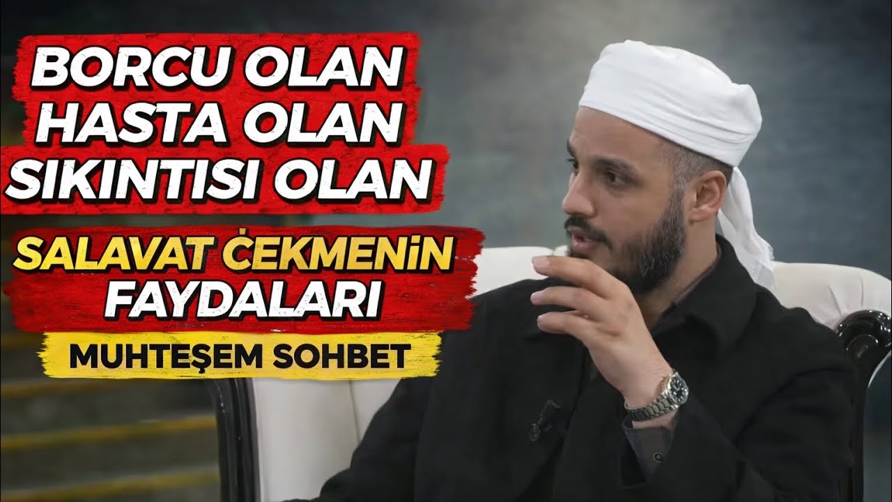 Borcu Olan - Derdi Olan - Salavat Çekmenin Faydaları 