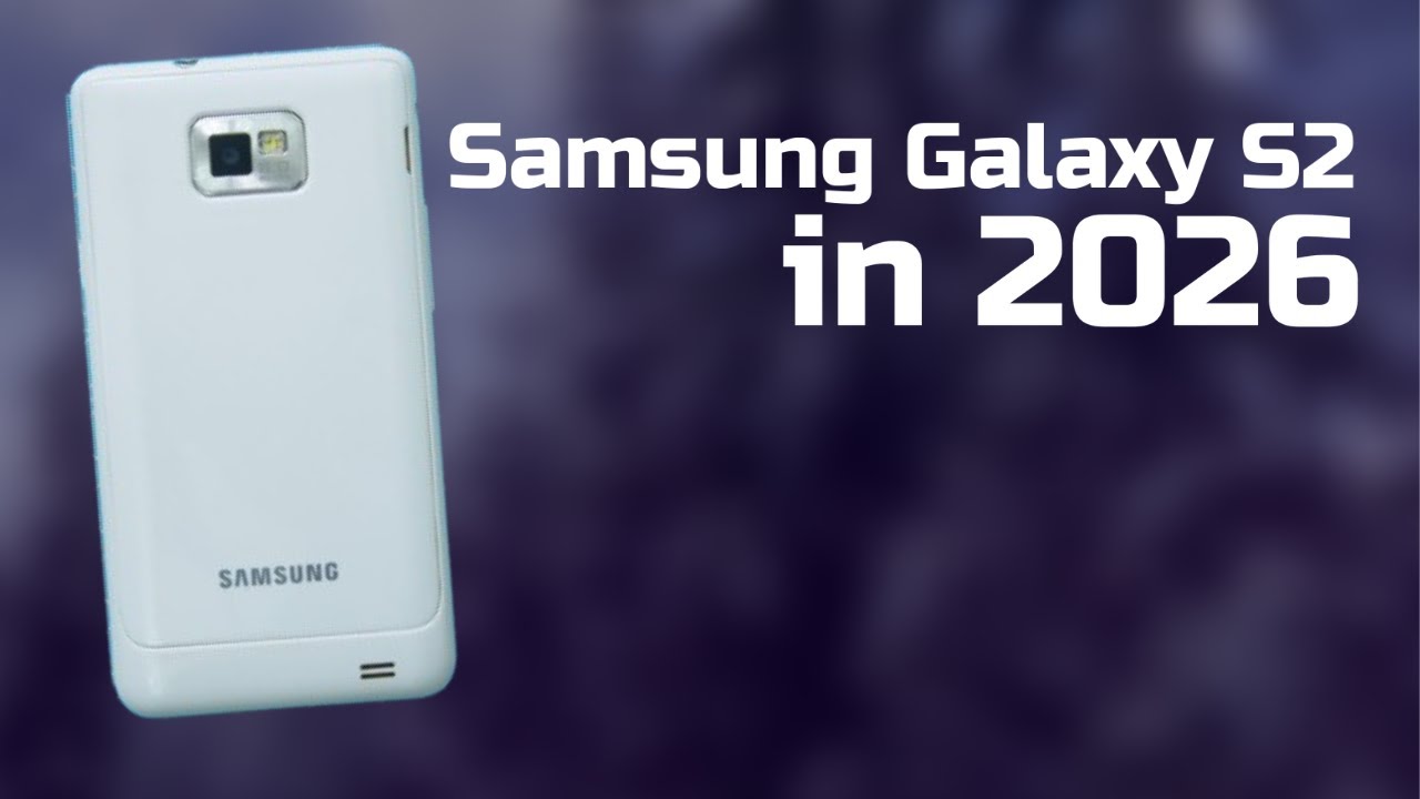 Использование Samsung Galaxy S2 в 2026 году...