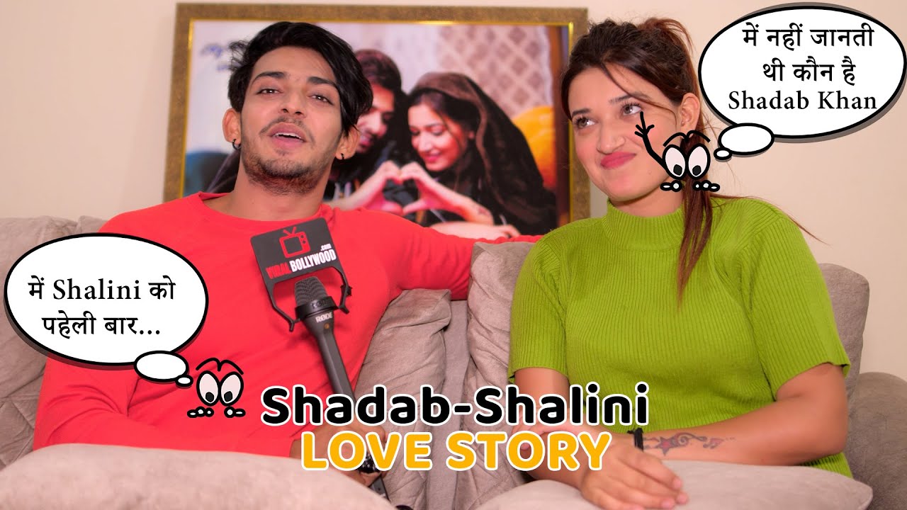 कैसे हुई Shadab Khan की ज़िन्दगी में Shalini की ENTRY ???