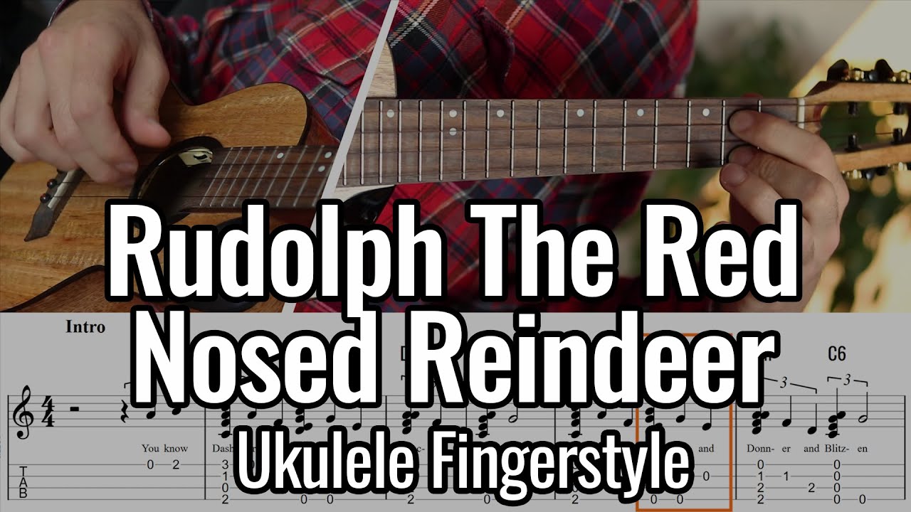 Rudolph The Red Nosed Reindeer (Ukulele Fingerstyle)