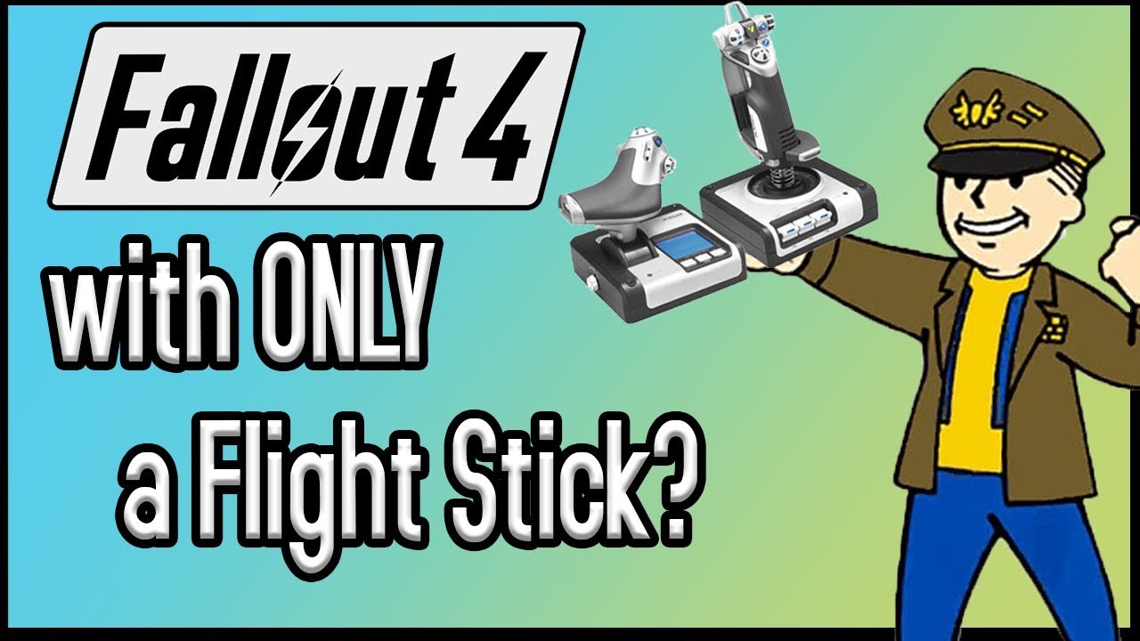Can You Beat Fallout 4 With ONLY a Flight Stick?