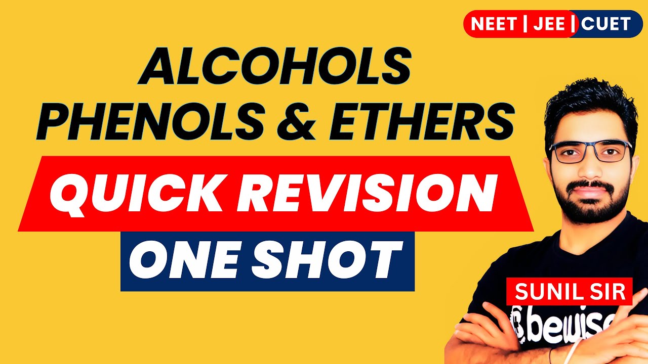 Alcohols, Phenols & Ethers Quick Revision in One Shot for #NEET2025 #OrganicChemistry one shot