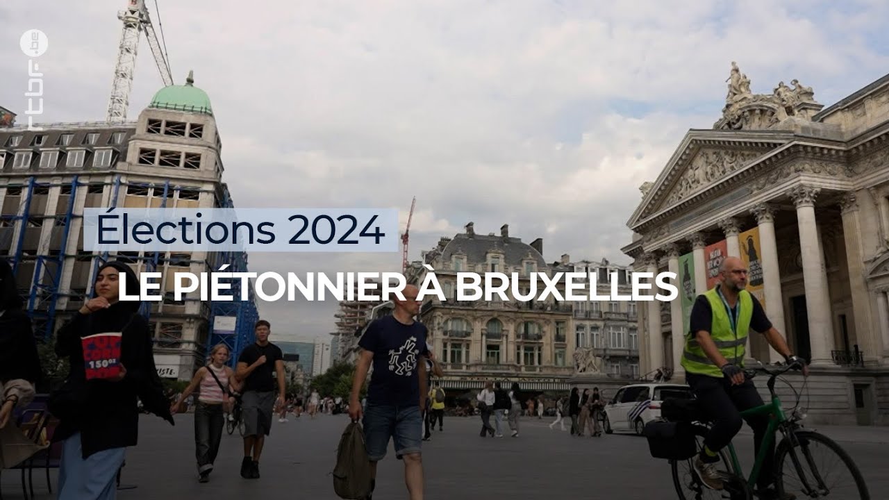 Le piétonnier à Bruxelles : 10 ans après - RTBF Info