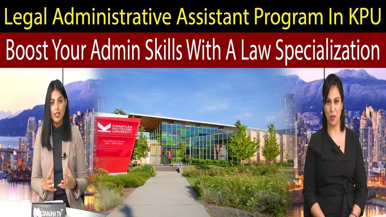 Legal Administrative Assistant program in KPU, Boost Your Admin Skills With a law Specialization
