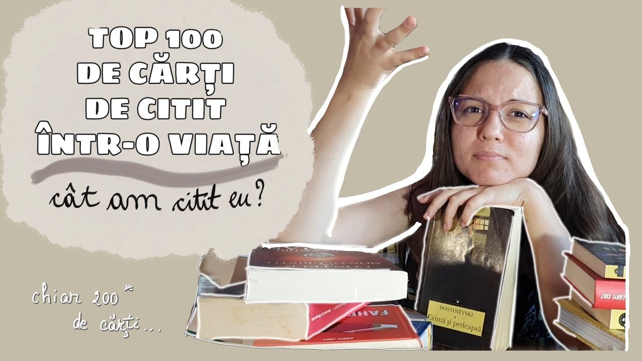 100 de cărți de citit &icirc;ntr-o viață || c&acirc;t am citit eu?