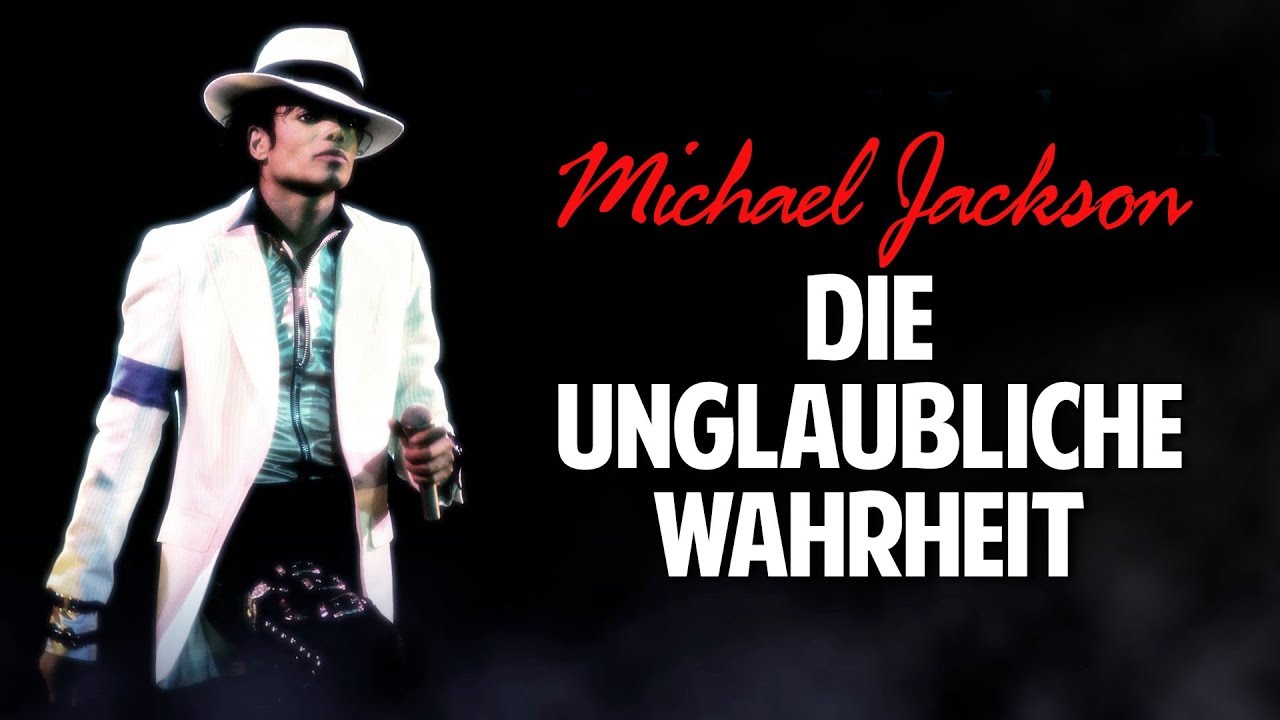 Michael Jackson: Die unglaubliche Wahrheit über den größten Popstar der Welt