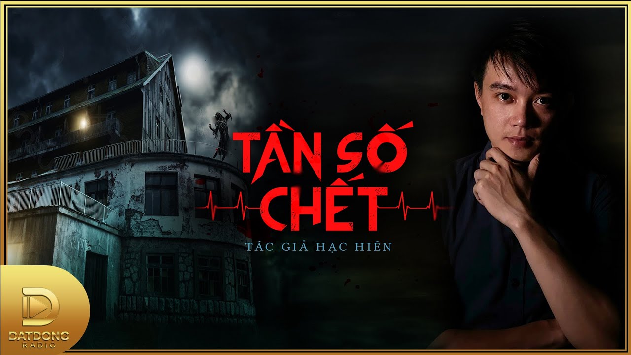 Truyện ma : TẦN SỐ CHẾT - Chuyện ma về đứa trẻ gánh chịu nhiều bất công