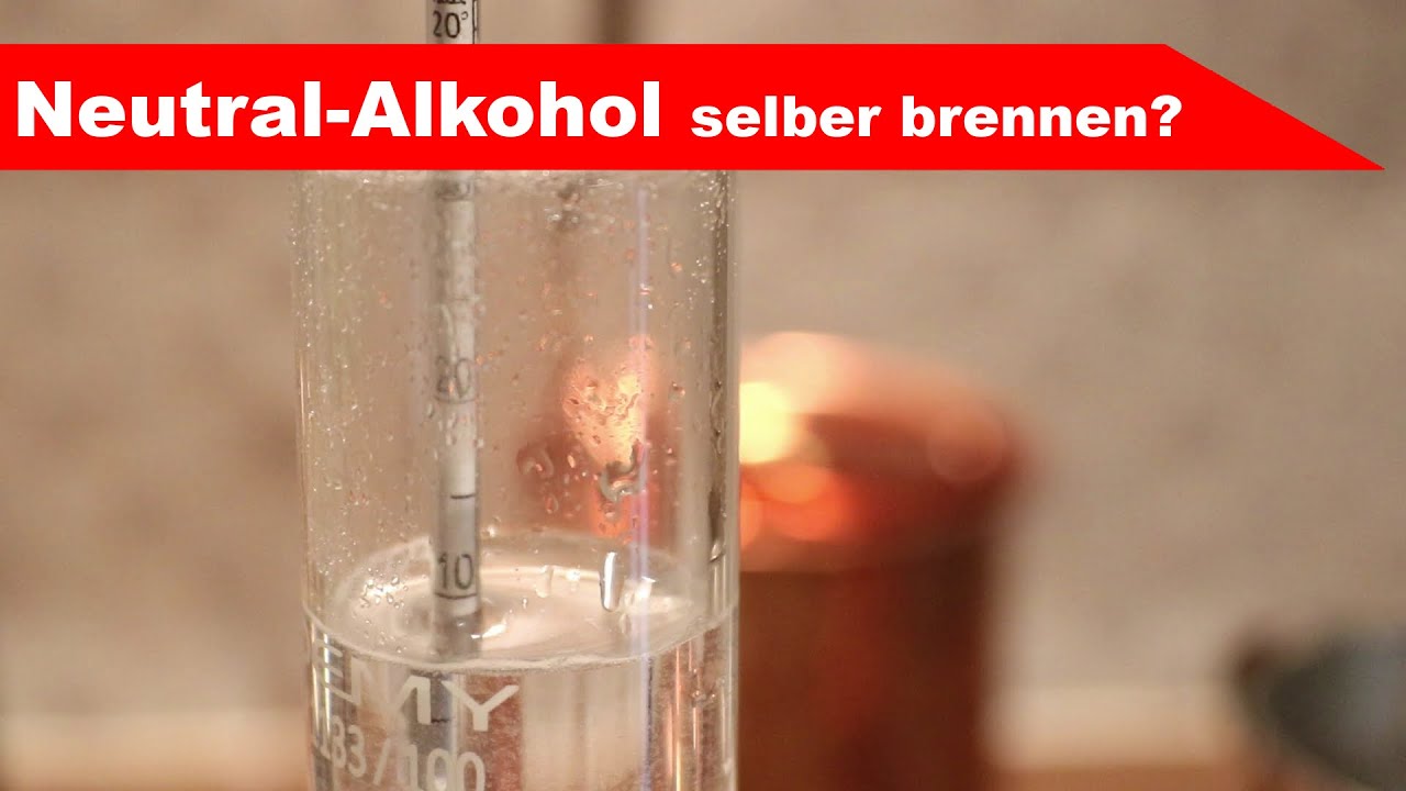 Achtung VERBOTEN! Neutral-Alkohol selber brennen? - selber Schnaps brennen - diSTILLed
