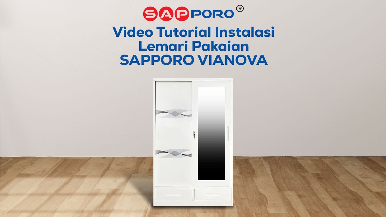 TUTORIAL INSTALASI SAPPORO VIANOVA - LEMARI PAKAIAN