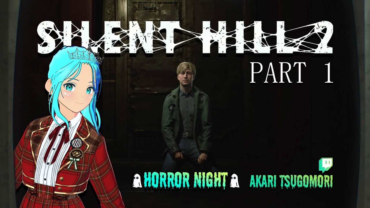 【Akari Tsugomori】SILENT HILL 2 RE：PART 1【🐟Akarium🐟】PS5 Pro