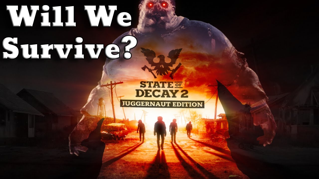 Is Surviving State Of Decay 2 Even Possible? #live W/BakingUpFootball