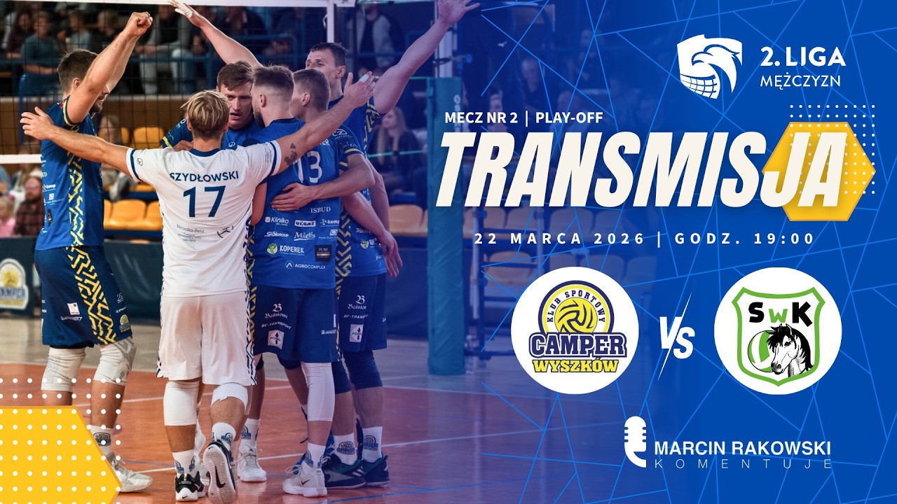 2. Liga Mężczyzn: KS Camper Wyszk&oacute;w - SwK KARTPOL Kobyłka