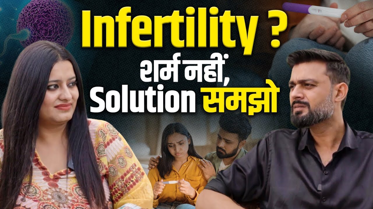Male Fertility Problems | Symptoms, Tests & Treatment | Garbh Dharan | Dr. Meetali