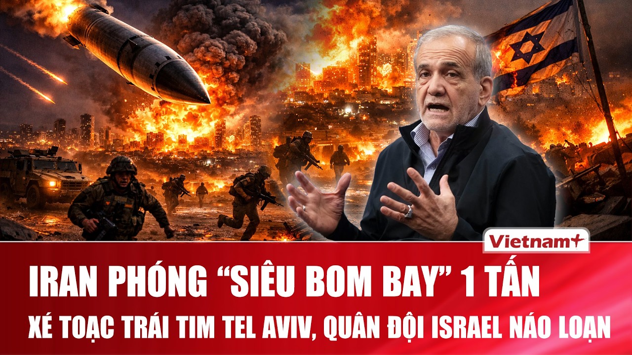 Thời sự Quốc tế trưa 6/3: Iran phóng “siêu tên lửa” 1 tấn xé toạc Tel Aviv, quân đội Israel náo loạn