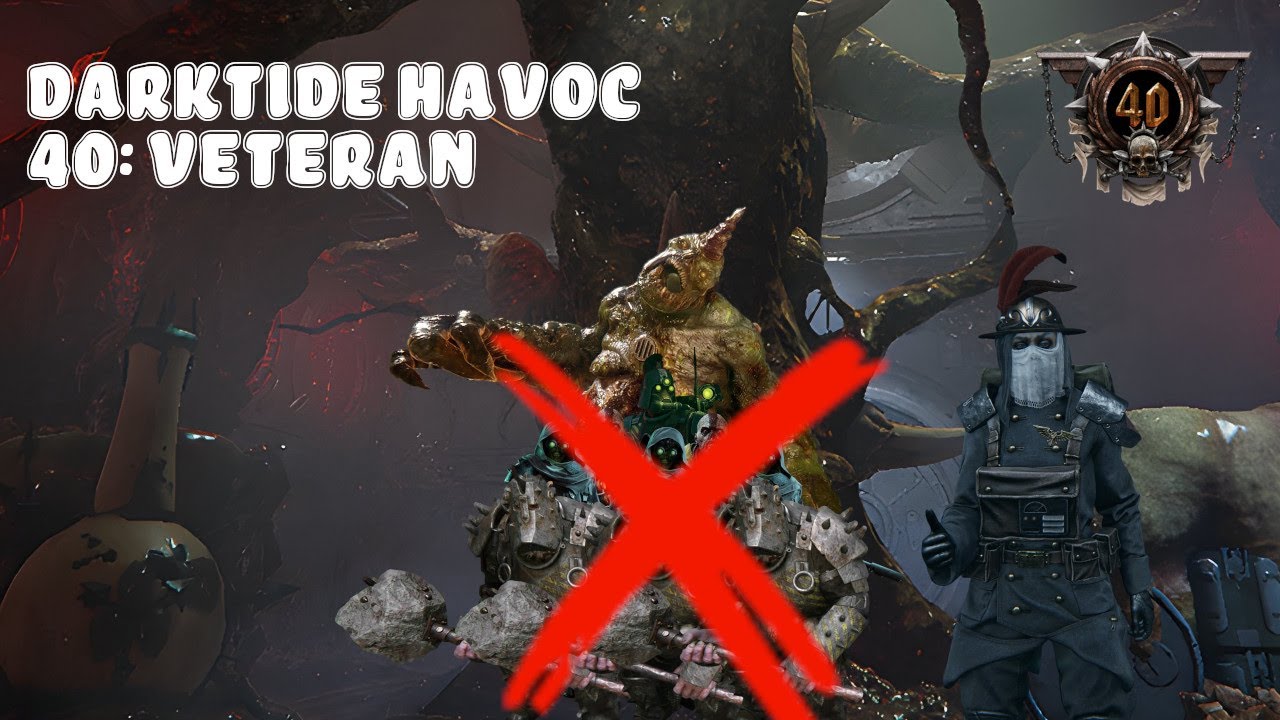 Darktide HAVOC 40: Veteran (HL-16-11-315 Hab)