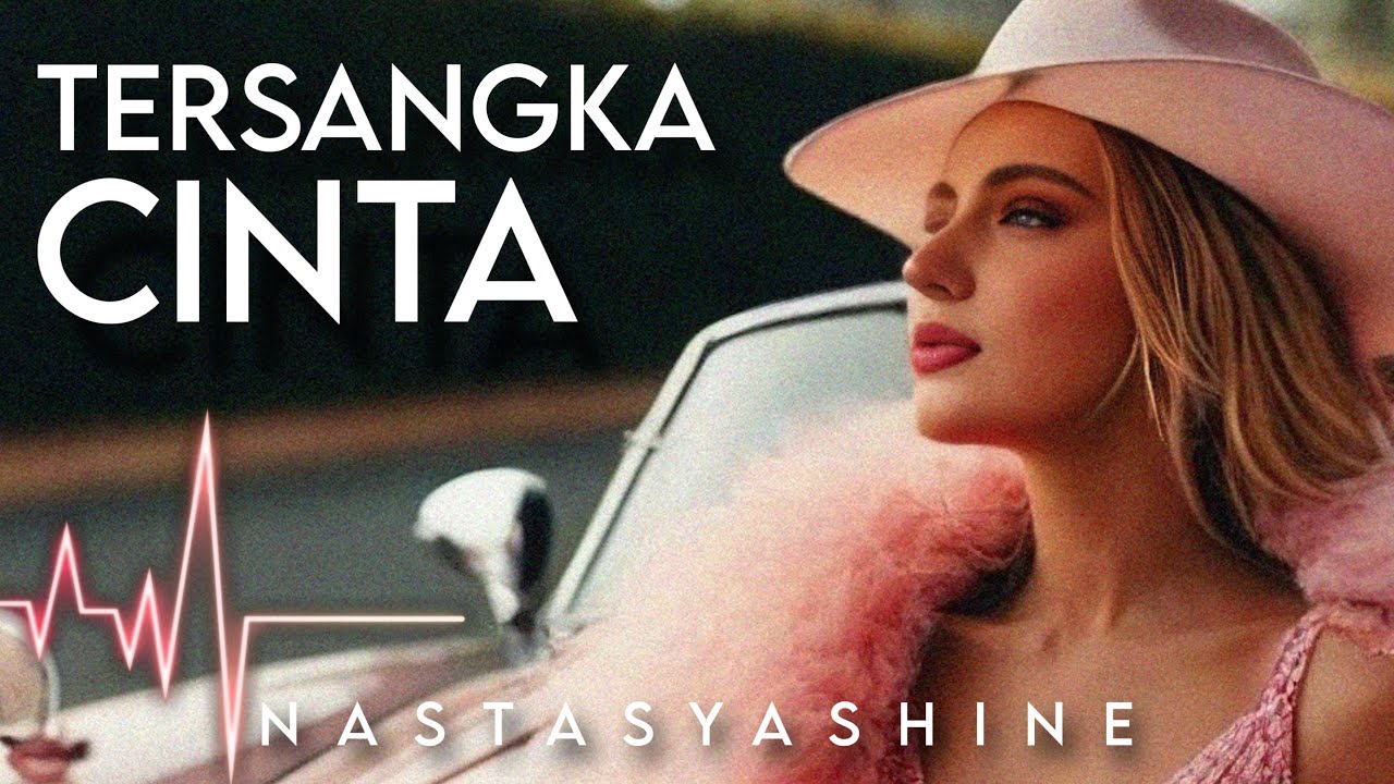 Tersangka Cinta - Nastasya Shine (Official Shine Music Video With Lyric) #Laguindonesia #laguviral