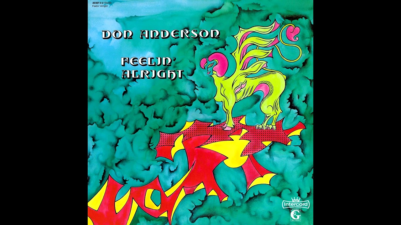 Don Anderson ft. Joy Fleming - Feelin' Alright [Full Album] | 1972