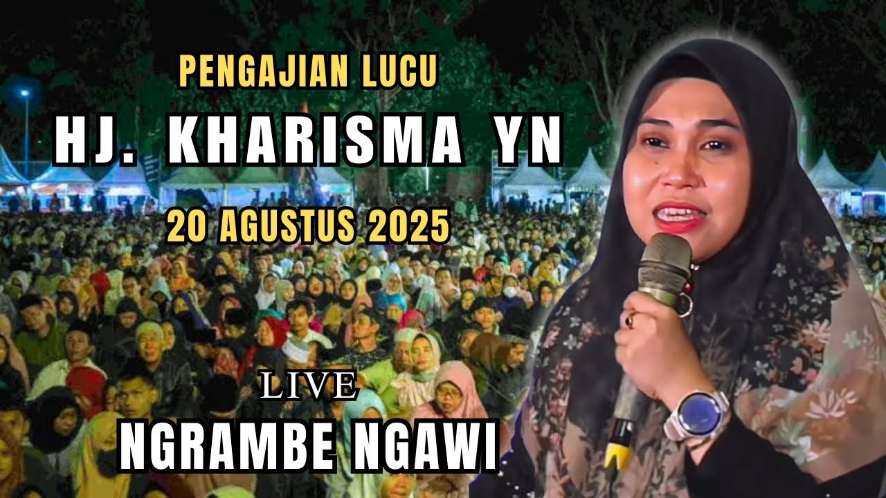 🔴 LIVE PENGAJIAN LUCU | HJ KHARISMA YOGI NOVIANA TERBARU 2025 NGRAMBE NGAWI