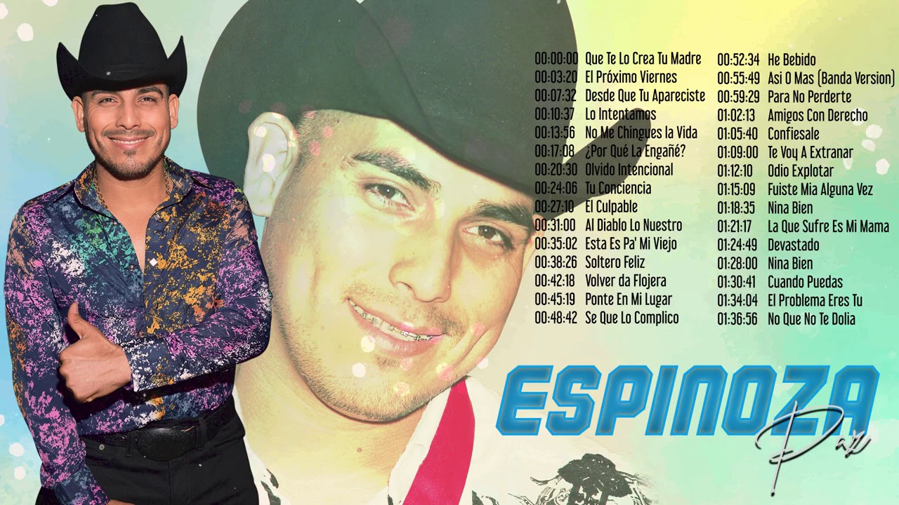 Las 30 &Eacute;xitos Romanticos de Espinoza Paz - Espinoza Paz Sus Mejores Bandas Romanticas
