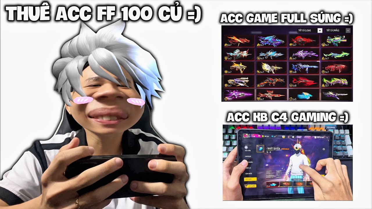 [Free Fire] THUÊ ACC GAME 100M FULL SKINK SÚNG LV7 & KB C4 GAMING REAL SIÊU CĂNG