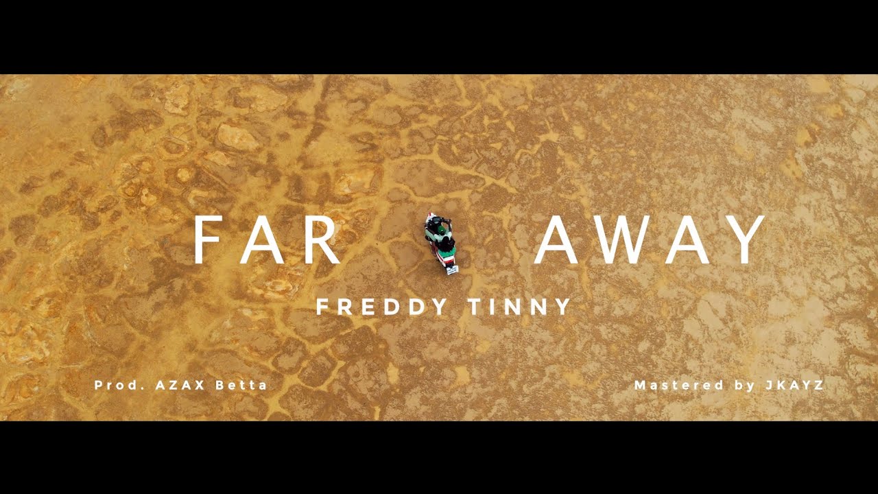Freddy_Tinny_Far_Away_(Visualizer)