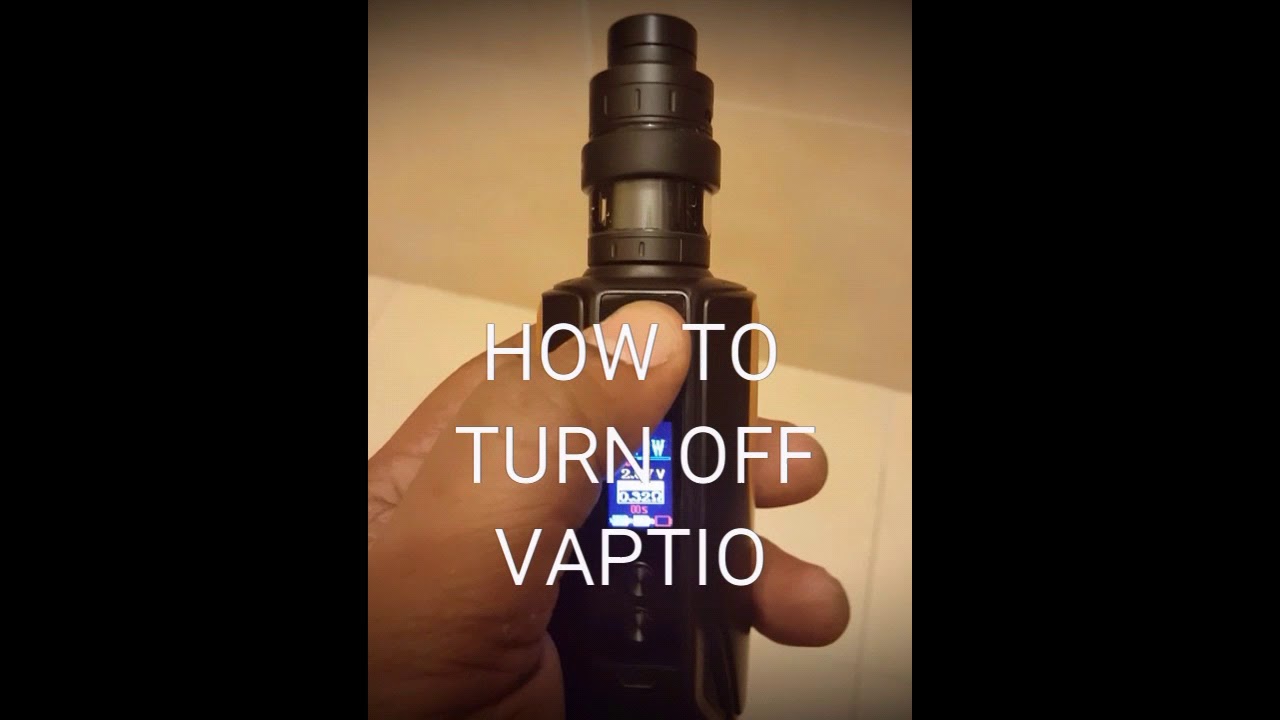 How to Turn Off the VAPTIO N1 PRO