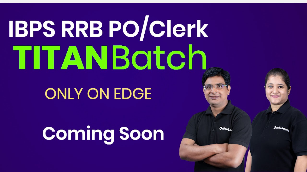 IBPS RRB PO/Clerk | Complete Course For Prelims | Titan Batch