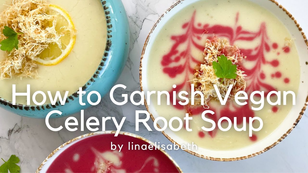 How to Garnish Vegan Celery Root Soup