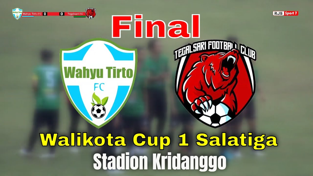 Final Piala Walikota Cup 1 Salatiga || Wahyu Tirto FC vs Tegalsari FC || Stadion Kridanggo | Babak 1