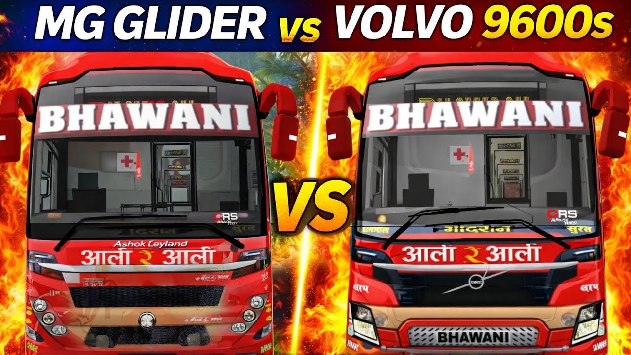 🔥 MG GLIDER vs VOLVO 9600s | KAUNSA MOD BEST? 🔥 RJ_46_BUS_LOVER #BHINMALBUSLOVER #ARUNYOUTUBER1211 