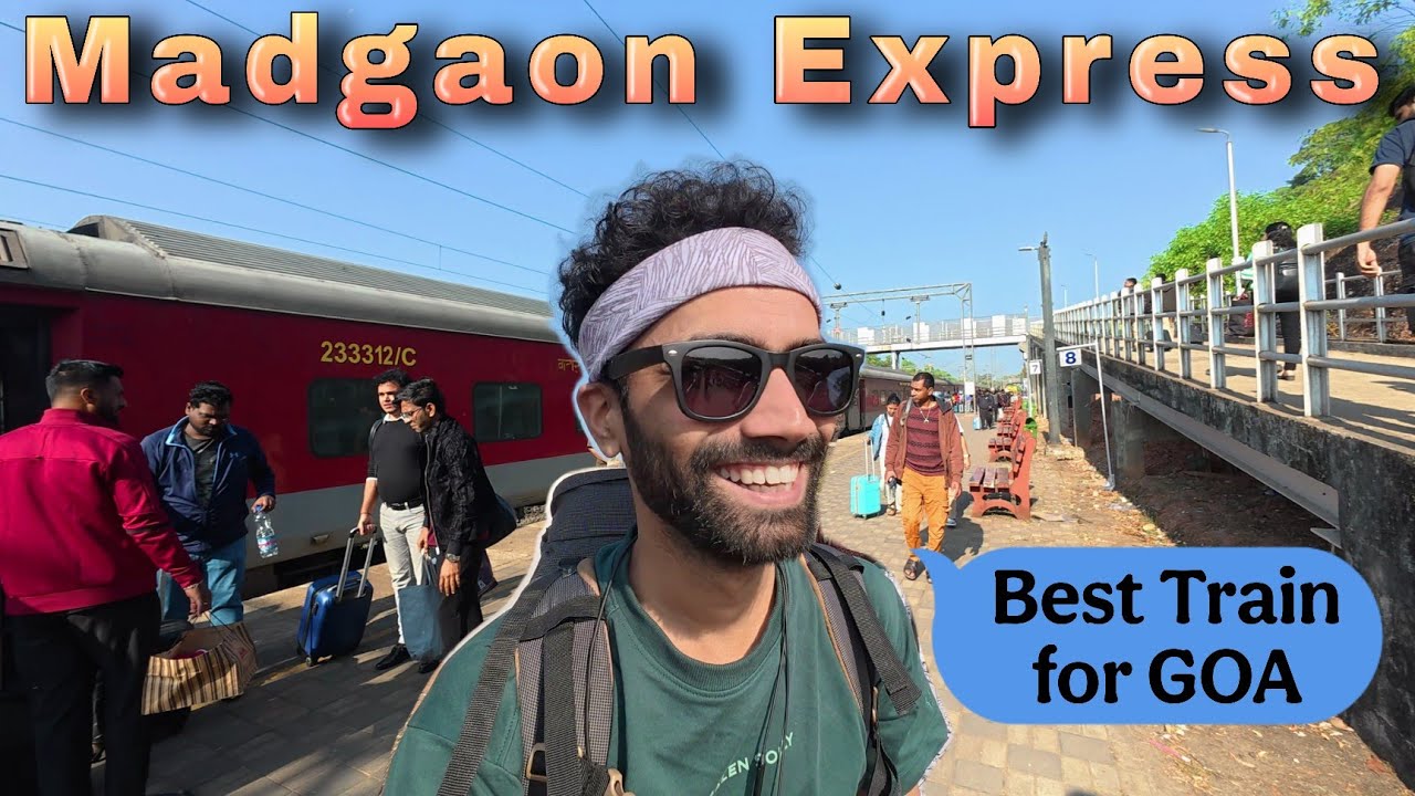 Madgaon Express Journey Vlog * Best train for Mumbai to Goa Calangute Hotel detail *