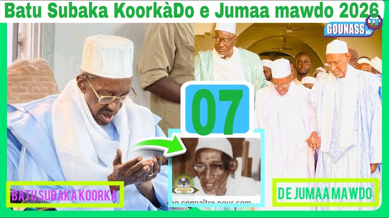Batu Subaka koorka do e jumaa mawdo madiina gunass,nialnde Alaarba 07 koorka 2026-25/02/2026
