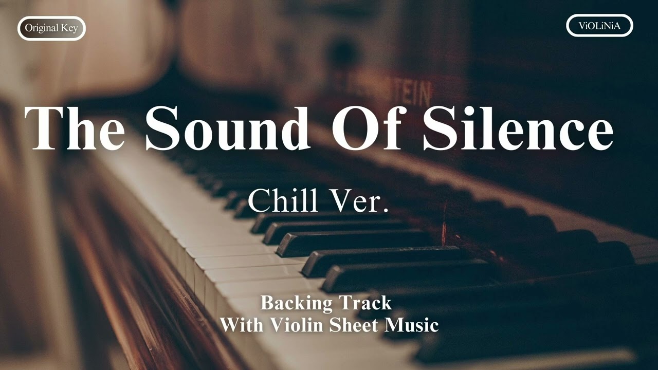 The Sound of Silence – Atmospheric / Chill Karaoke + Sheet Music (Link in Description)