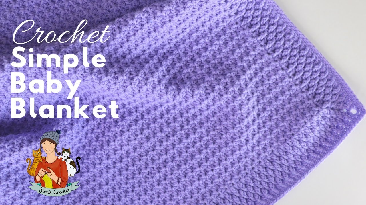 Crochet Simple And Fast Beginner Baby Blanket