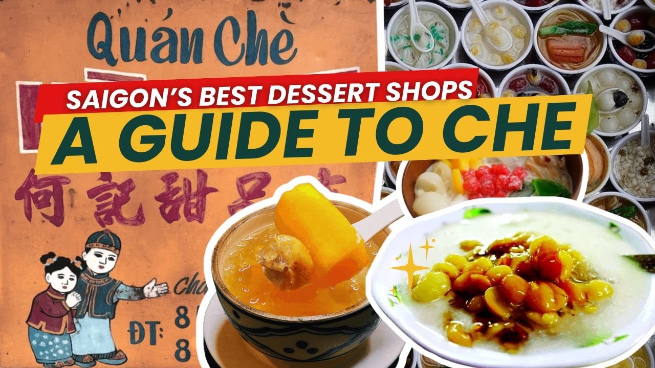 TOP 5 Dessert Shops in HCMC | Vietnamese Che | Vietnam Travel Guide
