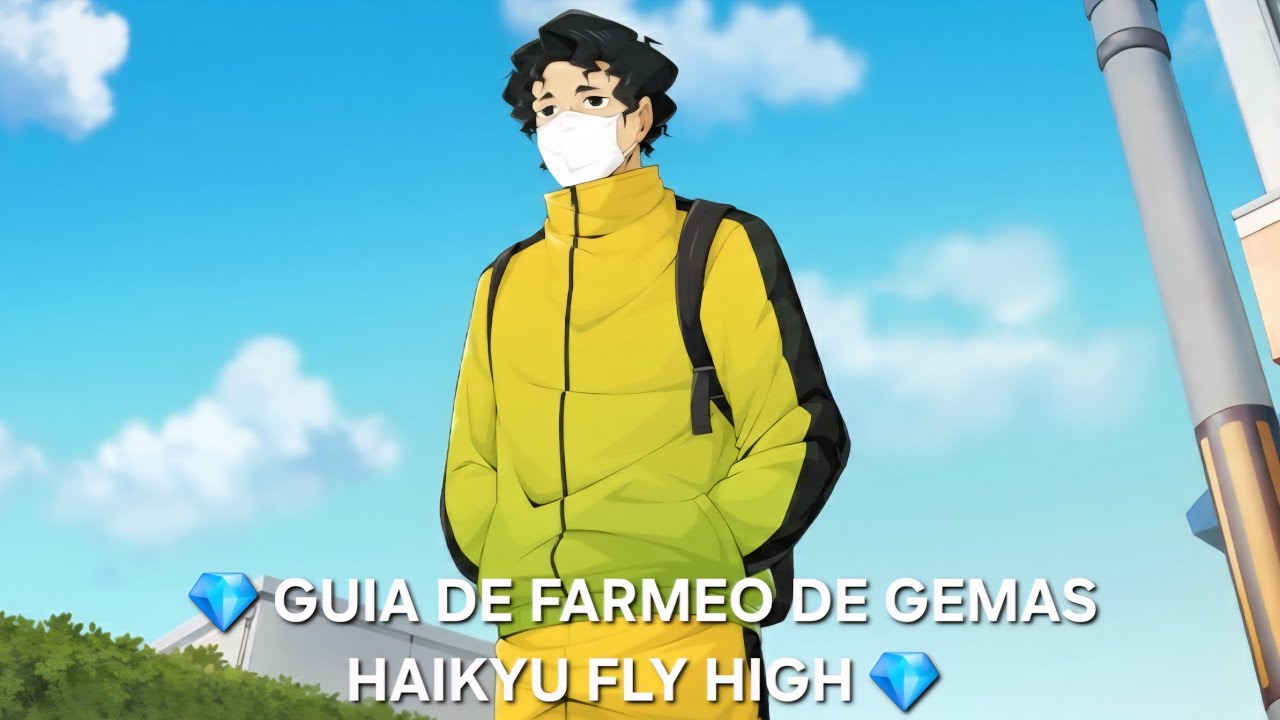 GUIA DE FARMEO DE GEMAS HAIKYU FLY HIGH || Raxii 