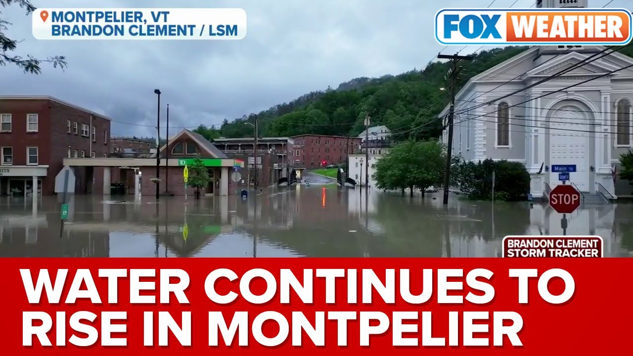 Montpelier, VT Residents Told To Go To Upper Floors Of Homes As Water Continues To Rise