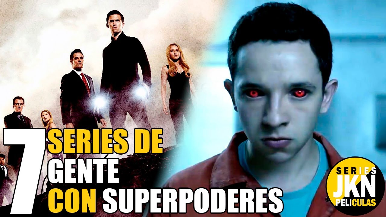 7 Mejores Series de SUPERPODERES!